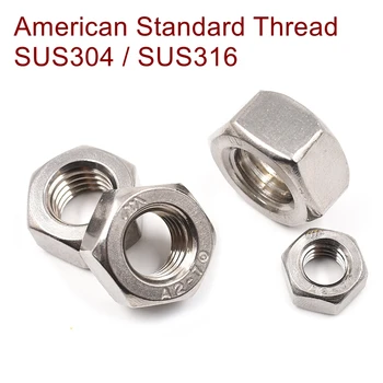 American standard fir din oțel Inoxidabil piuliță Hexagonală UNC UNF 2#-56 4#-40 6#-32 8#-32 10#-24 1/4-20 5/16-18 3/8-16 7/16-14 1/2-13